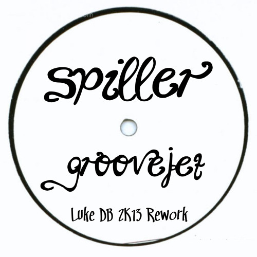 Spiller - Groovejet (Luke DB 2K13 Rework)
