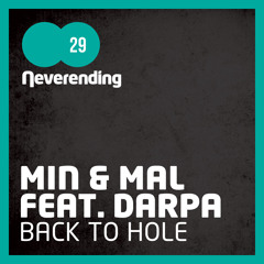 Neverending 029 / MIN & MAL feat. DARPA - That's Back (Original Mix) (snippet)
