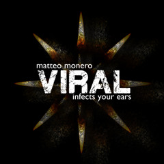 Matteo Monero - Viral May 2013