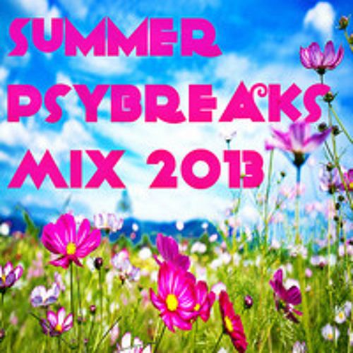 Khromata - Summer Psybreaks Mix 2013