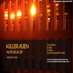 Killeralien - Natural (Bist rmx) [NYB-EXT 002]
