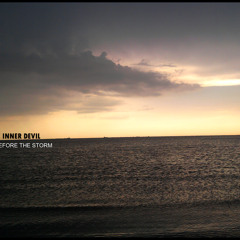The Inner Devil - Calm before the Storm