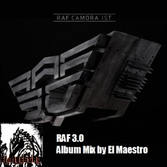 RAF 3.0 Album Remix by El Maestro