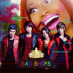 Sad Ships (Mashup)