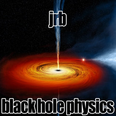 Jrb - black hole physics