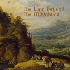 Psychedelic City  - The Land Beyond the Mountains
