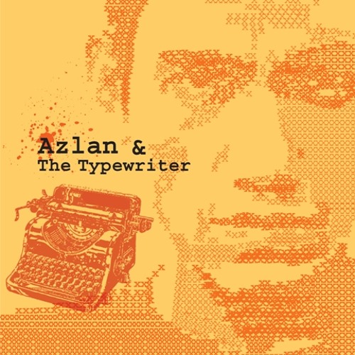 tanda tanya azlan and the typewriter