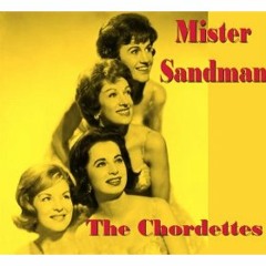 The Chordettes - Mr. Sandman [HFR1 Edit]