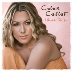 I never told you - Colbie Caillat By Mega