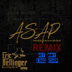 Eric Bellinger - ASAP (Remix) ft. Hit Boy & King Chip