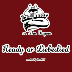 Fugees vs Absolute Beginner - Ready or Liebeslied (DJ BootOX Demo)