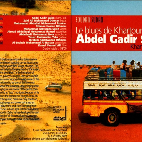 Abdel Gadir Salim - Quidrechinna (Blues of Khartoum) Sudan North Africa