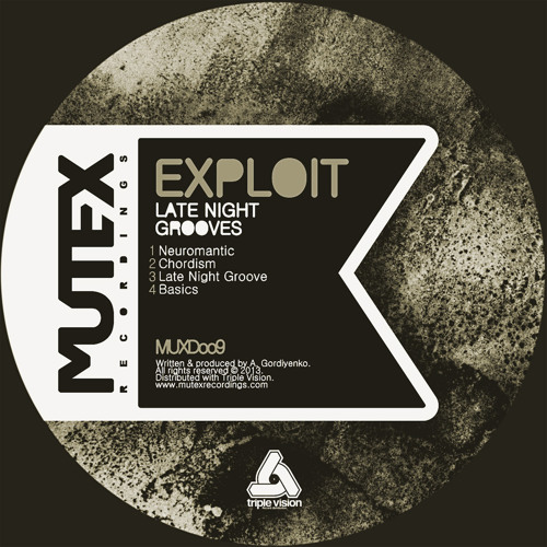 [MUXD009] Exploit - Late Night Grooves