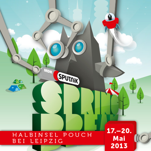 Gestört aber GeiL - Live @ Sputnik Spring Break 2013 (05-19-2013)