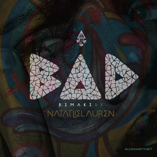 Bad Remix - NatalieLauren- allisvanity.net