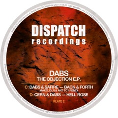 Cern & Dabs - Hell Rose | Dispatch 067 D (OUT NOW)