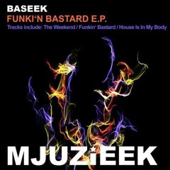 Baseek - Funki'n Bastards (Original Mix)