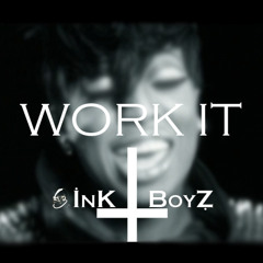 Ink Boyz - Work It