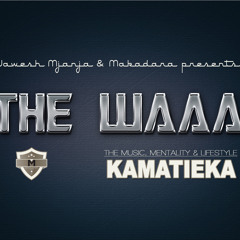 Kamatieka - The WAAA