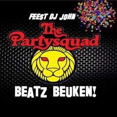 Partysquad & Feest dj John - Beatz Beuken!