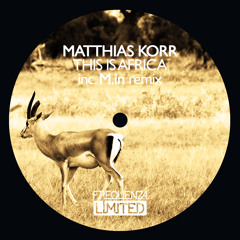 Matthias Korr - This is Africa (M.in Remix)