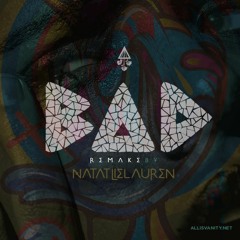 Natalie Lauren (fka Suzy Rock) - Bad (Remake)