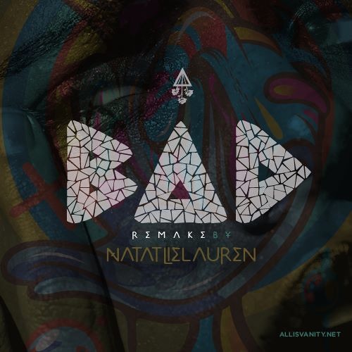 Natalie Lauren (fka Suzy Rock) - Bad (Remake)