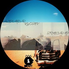 Alexandar Kyosev - Sidecar - Original Mix