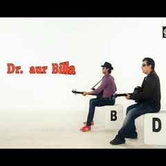 Dr aur Billa - Yes Love