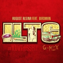August Alsina - I Luv This Shit (Remix)