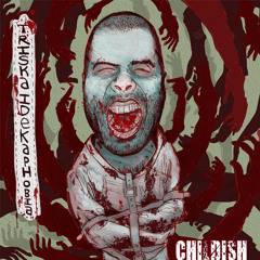 Childish - This Could Happen To You (Cuts by DJ Coach One)(Prod. by Phlegm)