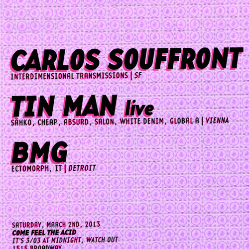 IT.podcast.s02e06: Carlos Souffront @ Come Feel The Acid (3-03-13) set 2