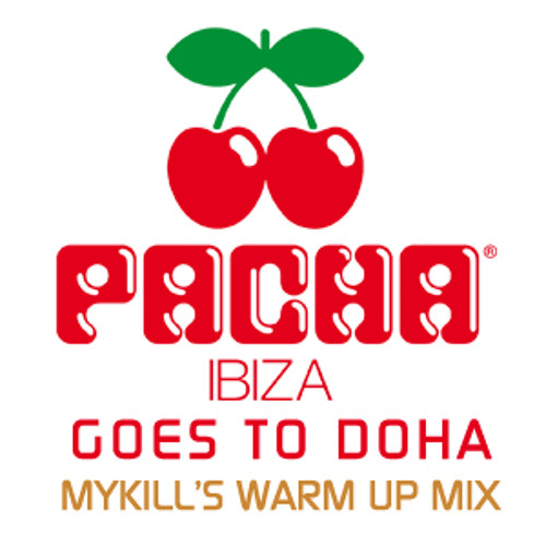 Pacha Goes To Doha- Mykill's warm up set - live Fortress Extravaganza