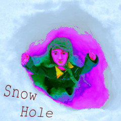 Snow Hole