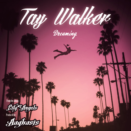 Aayhasis - Dreaming feat. Tay Walker