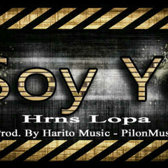 Soy Yo - Hrns Lopa (Prod. By HaritoMusic - PilonMusic)