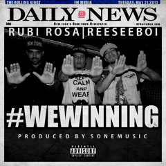 Ray Rubi - We Winning Ft Reeseeboi Prod. By SoneMusic