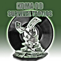 Survival Tactics (Produced by Roski Ro)