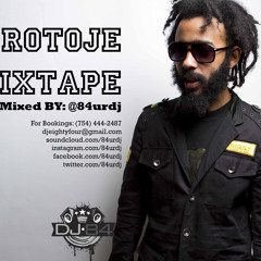 PROTOJE MIXTAPE Mixed by DJ84