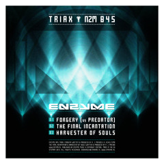 [Enzyme 045] Triax & Predator - Forgery