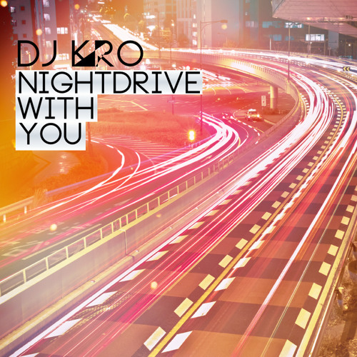 NIGHT DRIVE WITH YOU