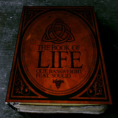 Olie Bassweight & Eochaii Valentine - The Book of Life [Free Download]