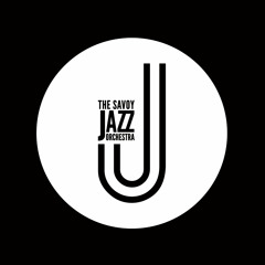 Tuxedo Junction - The Savoy Jazz Orchestra