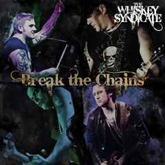 Break The Chains (single edit)