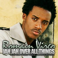 Romain Virgo - Jah Jah Over All Things (2013 / Jukeboxx + JamHouse Records)