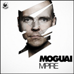 MOGUAI - Mpire (Tom Staar Remix)