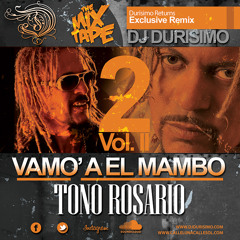 Tono Rosario  "El Cuco"  Vol. 2 /// Exclusive Mix By: Dj-Durisimo