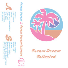 Cream Dream - "Total Babe"