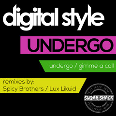Digital Style - Gimme a Call (Lux Likuid Remix) (Preview)