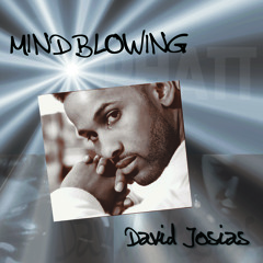 Mindblowing - David Josias